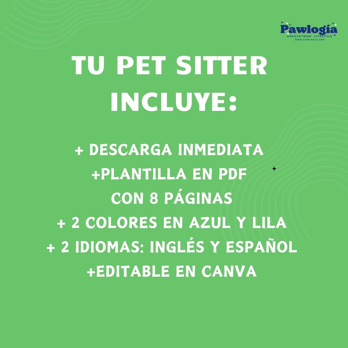 Plantilla Pet Sitter + PDF + Editable en Canva